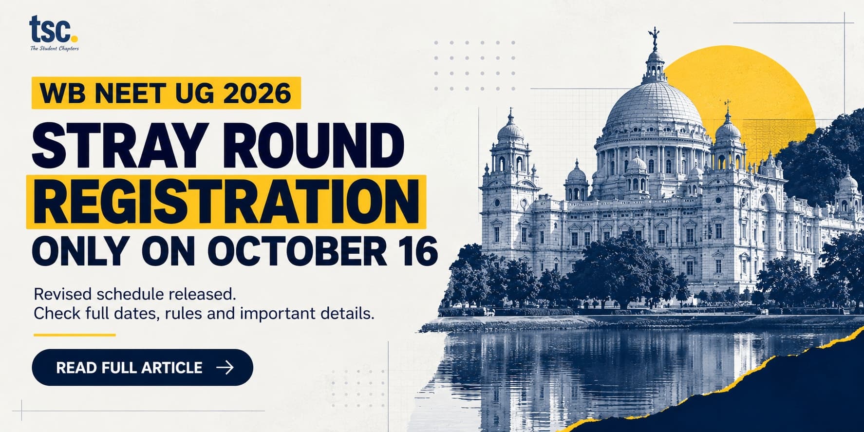 WB NEET UG 2026 Stray Round Registration Only on October 16