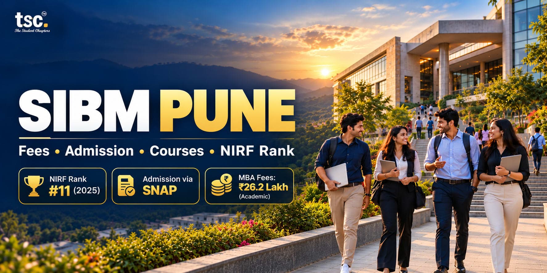 SIBM Pune: Fees, Admission, Courses & NIRF Ranking (2026)