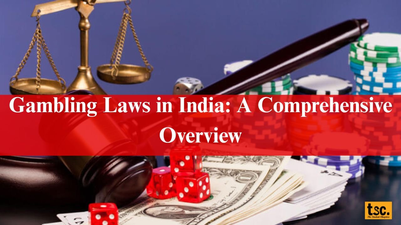 Gambling-Laws-in-India-A-Comprehensive-Overview