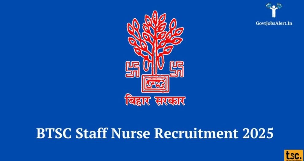 BTSC Staff Nurse Recruitment 2025