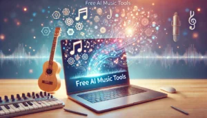 10 No-Cost Free AI Tools to Create Music