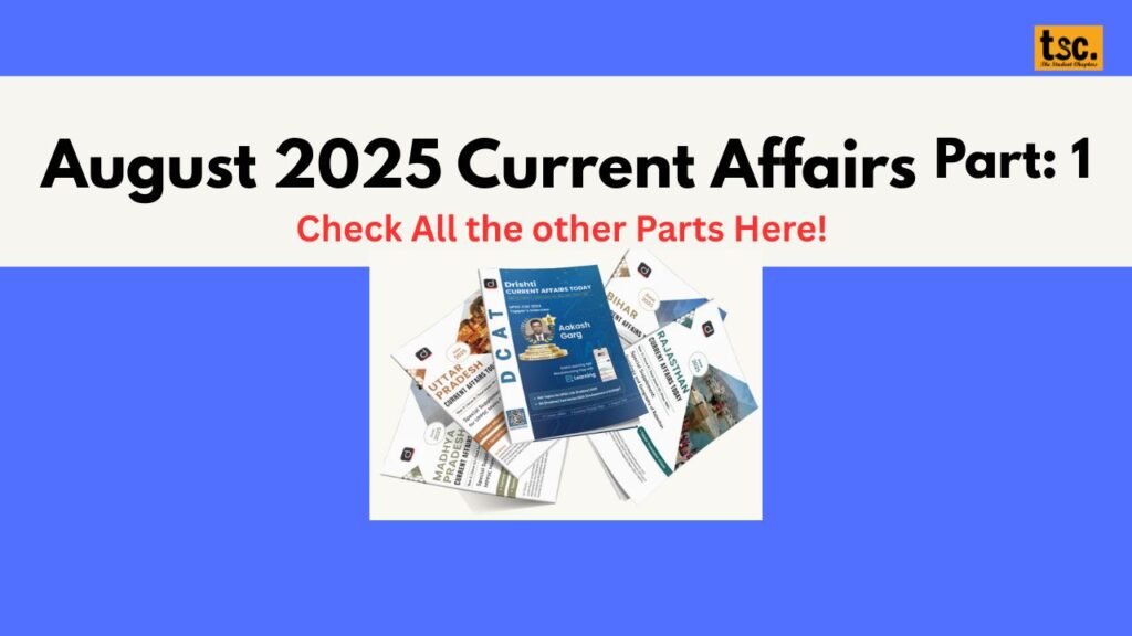 August 2025 Monthly Current Affairs
