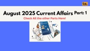 August 2025 Monthly Current Affairs
