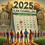 ICAR Counselling 2025: A Long-Awaited Process