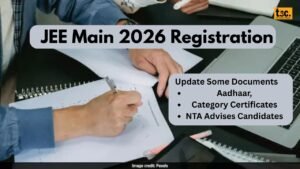 JEE Main 2026 Registration: Update Aadhaar, Category Certificates, NTA Advises Candidates